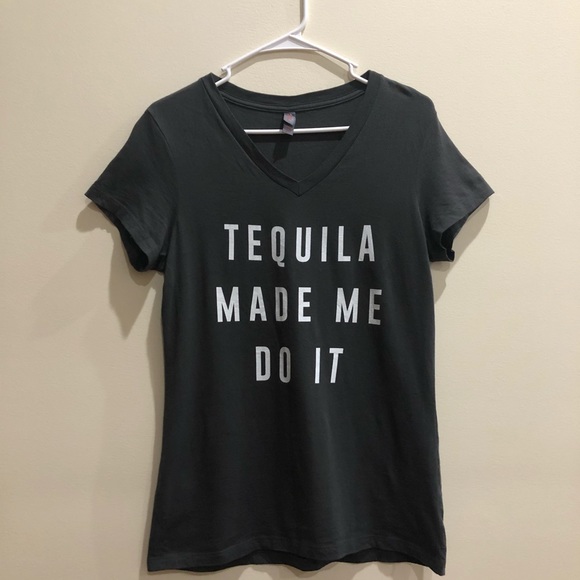 Tequila made me do it tshirt - Picture 1 of 6